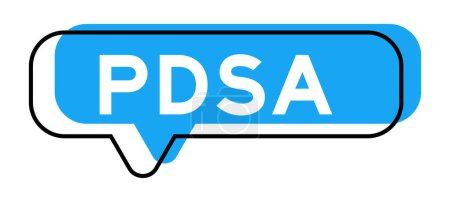 Speech banner and blue shade with word PDSA (Abbreviation of plan do study act) on white background