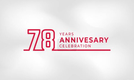 Téléchargez les illustrations : 78 Year Anniversary Celebration Linked Logotype Outline Number Couleur rouge pour l'événement de célébration, mariage, carte de souhaits et invitation isolé sur fond de texture blanche - en licence libre de droit