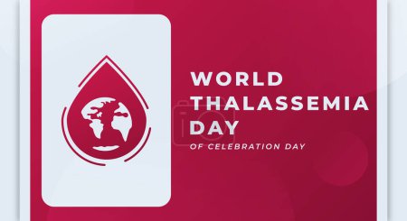 Illustration for Happy World Thalassemia Day Celebration Vector Design Illustration for Background, Poster, Banner, Advertising, Greeting Card - Royalty Free Image