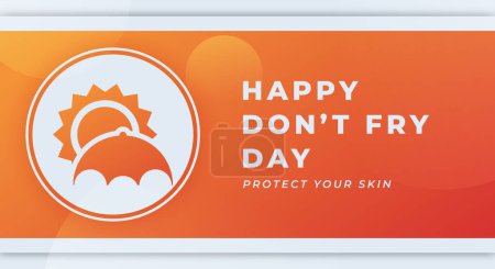 Illustration for Happy Don't Fry Day Celebration Vector Design Illustration for Background, Poster, Banner, Advertising, Greeting Card - Royalty Free Image