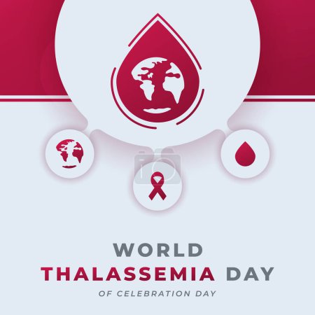 Happy World Thalassemia Day Feier Vektordesign Illustration für Hintergrund, Plakat, Banner, Werbung, Grußkarte