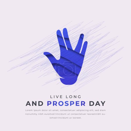 Live Long and Prosper Day Paper cut style Vector Design Illustration for Background, Poster, Banner, Advertising, Greeting Card
