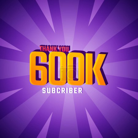 Thank You 600 K Subscribers Celebration Background Design. 600000 Subscribers Congratulation Post Social Media Template.
