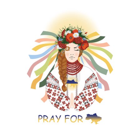 Téléchargez les illustrations : Priez pour l'Ukraine. Femme ukrainienne prie portant une robe brodée et une couronne de fleurs sauvages - en licence libre de droit