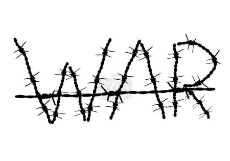 War. Black barbed wire forming the word war. War conflict