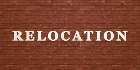 Photo for Relocation, banner or sign. Relocate business or people. Red brick wall. 3D illustration - Royalty Free Image