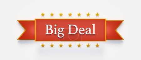 Photo for Big Deal. Banner, short phrase, text sign with the words "big deal". Sale, shopping, commercial sign, buying, selling, retail, commercial activity and making money. - Royalty Free Image