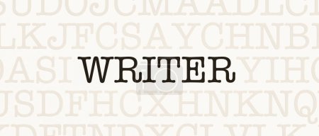 Escritor. Página con letras aleatorias y la palabra "Writer" en fuente negra. Escritura, edición, periodismo, novelas, autor de libros y autor científico.