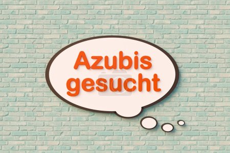 Photo for Azubis gesucht. (Trainees or apprentices wanted.)  - Cartoon speech bubble. Orange letters against a slightly bluish brick wall. Hiring, education, employment and labor concept. 3D illustration - Royalty Free Image