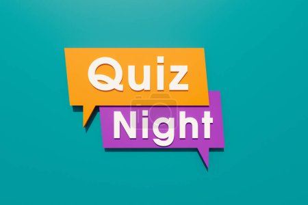Photo for Quiz night - Colored banner, sign. Speech bubble and background in orange, blue, purple. Text in white letters. Leisure games, leisure activity and entertainment concept. 3D - Royalty Free Image