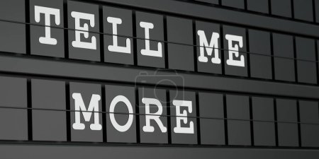 Foto de Pantalla de calendario negro con el mesaage, dime más en letras blancas. Asesoramiento, solicitud, comunicación, negocios, motivación, inspiración. Ilustración 3D - Imagen libre de derechos