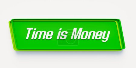 Foto de El tiempo es dinero. Banner verde con el mensaje, el tiempo es dinero. Ganar dinero, inversión, negocio, signo de información, retorno de la inversión, beneficio. - Imagen libre de derechos