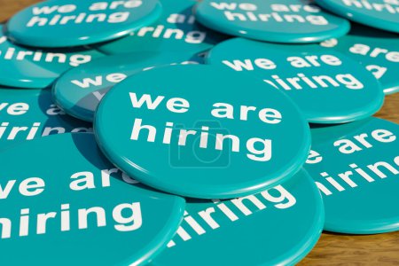 We are hiring. Blue badges laying on the table with the message "we are hiring". New job, applying, opprtunity, job inteview. 3D illustration
