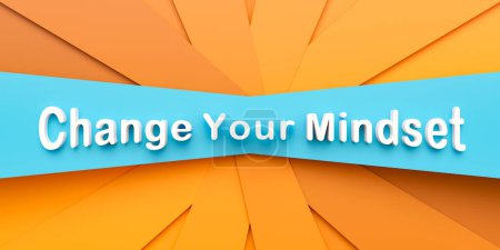 Change your mindset. Blue and dark yellow paper stripes. Text, change your mindset in white letters. Inspiration, progress, opportunity, hope. 3D illustration