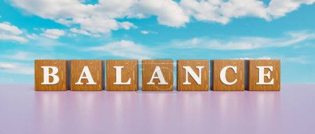 Balance. Wooden dices with white capital letters and the word, balance. Cloudy sky in the back. Equilibration, security, stability, steadiness, in balance, equipoise, settle. 3D illustration