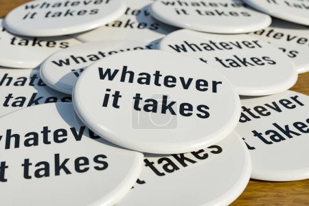 Was auch immer nötig ist. Auf dem Tisch liegen weiße Plaketten mit der Aufschrift "Whatever it takes".. Motivation, Herausforderung, Ermutigung, Überwindung, Risiko. 3D-Illustration