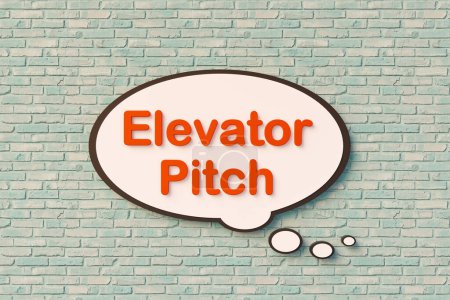 Elevator pitch. Speech bubble, orange letters against the brickwall. Presentation, impose, apply, convince. 3D illustration