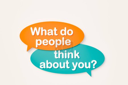 Was denken die Menschen über Sie? Chat-Blase in orange, blauen Farben. Charakter, Persönlichkeit, Aussehen, Feedback, Selbstvertrauen, Respekt, Identität. 3D-Illustration