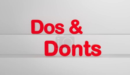 Dos und Donts. Rot glänzende Plastikbuchstaben, grauer Hintergrund. Richtig oder falsch, Regeln, Anweisungen, Entscheidungen. 3D-Illustration