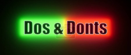 Photo for Dos and don'ts. Colored glowing banner with the illuminated text, dos and don'ts. Instructions, guideline, rule, choice, regulation. - Royalty Free Image