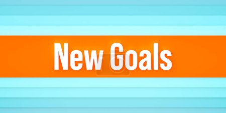 New goals. Orange and blue colored stripes. The text, new goals in white letters. Bussiness, planning, inspiration, opportunities.
