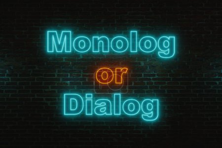 Monólogo o diálogo. Muro de ladrillo por la noche con el texto "monólogo o diálogo" en letras de neón naranja y azul. Discusión, discurso, comunicación. Ilustración 3D