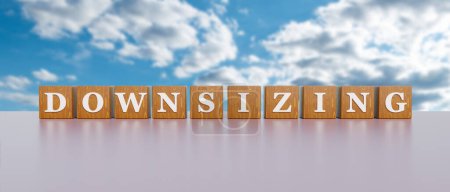 Downsizing. Wooden dices with white capital letters and the word, downzising. Cloudy sky in the back. Reduce, small, size, minimize, scale, reduction. 3D illustration