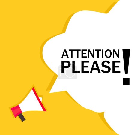 Attention please. Megaphone banner with speech bubble icon. vector illustration.