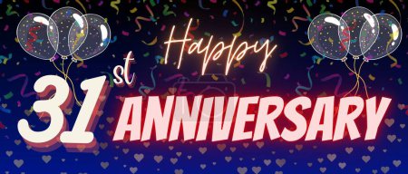 Photo for 31st anniversary neon calligraphy text and number. Confetti and balloons isolated on elegant blue gradient background, sparkle, design for greeting card and invitation. Thirty first anniversary - Royalty Free Image