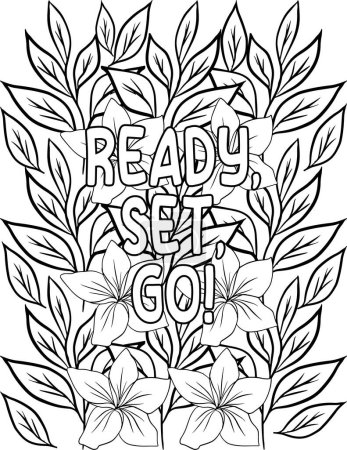 Affirmation Coloring Page Includes A Positive Vibes Quote On A Floral Background for Kids and Adults