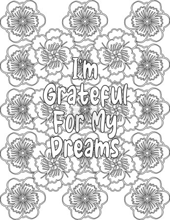 Photo for Motivational Floral Coloring Page for Motivation, Inspiration, Success, and Self Improvement for Adults and Kids - Royalty Free Image