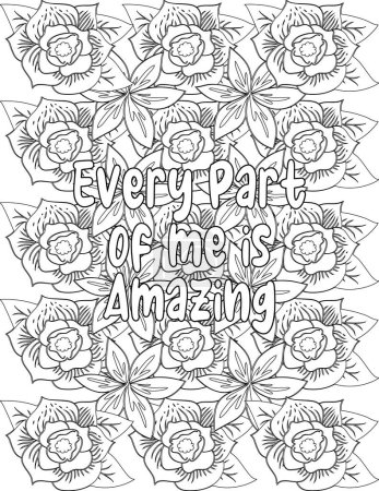 Photo for Inspirational Quote Coloring Page on A Floral Botanical Background Full of Flowers for Kids and Adults for Motivation and Positivity - Royalty Free Image