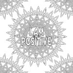 Inspirational and Motivational Mandala Coloring Pages for Adults and Kids for Self Acceptance, Self Love, and Self Care This Affirmation Quote Is for Self Motivation, Inspiration, Positivity, and Good Vibes