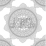 Inspirational and Motivational Mandala Coloring Pages for Adults and Kids for Self Acceptance, Self Improvement, and Self Care This Affirmation Quote Is for Self Motivation, Inspiration, Positivity, and Good Vibes