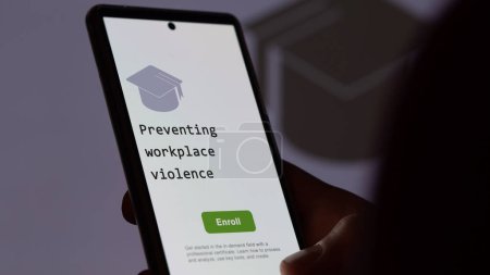 28th August 2023. A student holds a phone, enrolls in courses to study preventing workplace violence program, learn new skill and pass certification. Text in English, English text.