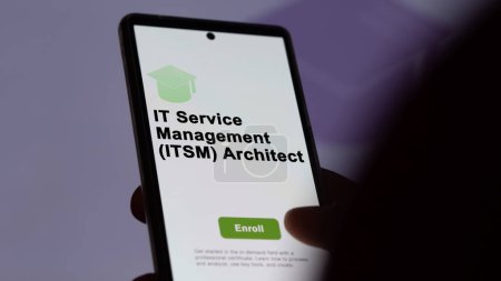Photo for A student enrolls in courses to study it service management (itsm) architect program, learn new skill and pass certification, on a phone. Text in English, English text. - Royalty Free Image