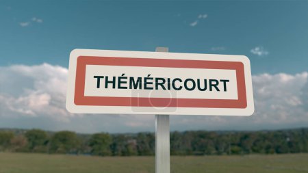 City sign of Themericourt. Entrance of the town of Themericourt in Val d'Oise, France
