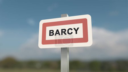 City sign of Barcy. Entrance of the town of Barcy in, Seine-et-Marne, France