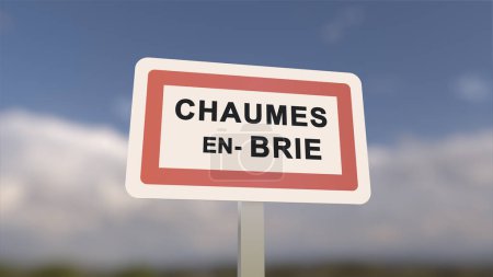 City sign of Chaumes-en-Brie. Entrance of the town of Chaumes en Brie in, Seine-et-Marne, France