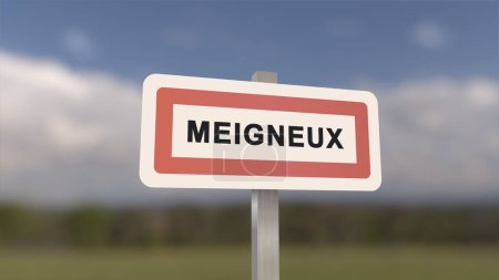 City sign of Meigneux. Entrance of the town of Meigneux in, Seine-et-Marne, France