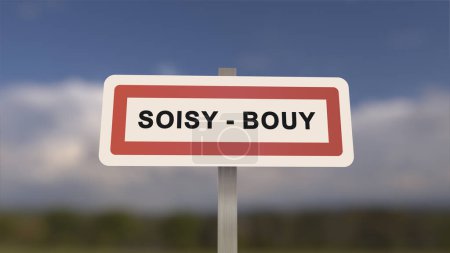 City sign of Soisy-Bouy. Entrance of the town of Soisy Bouy in, Seine-et-Marne, France