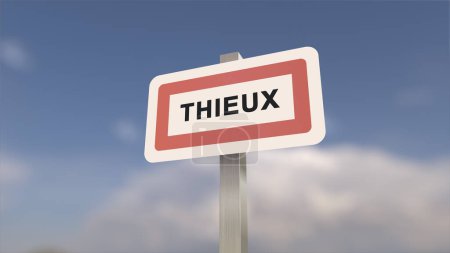 Téléchargez les photos : Signe de Thieux. Entrée de la ville de Thieux en Seine-et-Marne, France - en image libre de droit