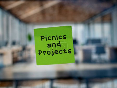 Photo for Post note on glass with 'Picnics and Projects'. - Royalty Free Image