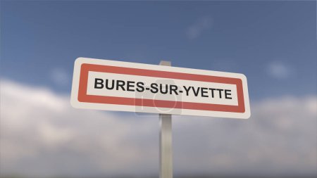 Un cartel en la entrada de la ciudad de Bures-sur-Yvette, signo de la ciudad de Bures-sur-Yvette. Entrada al municipio.
