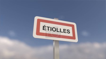 Ein Schild am Ortseingang von Etiolles, Zeichen der Stadt Etiolles. Eingang zur Gemeinde.