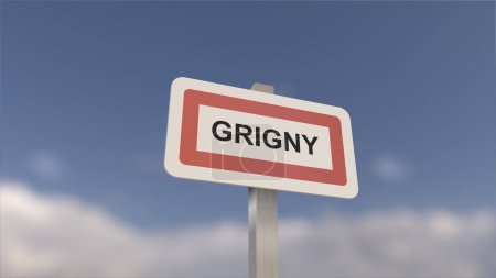 Ein Schild am Ortseingang von Grigny, Zeichen der Stadt Grigny. Eingang zur Gemeinde.