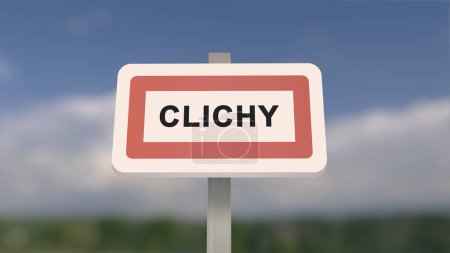 City sign of Clichy. Entrance of the town of Clichy in, Hauts-de-Seine, France