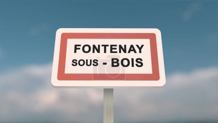 Ortsschild von Fontenay-sous-Bois. Eingang der Stadt Fontenay sous Bois in, Val-de-Marne, Frankreich