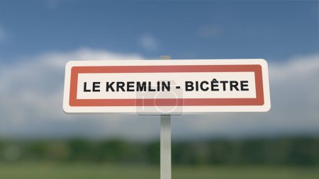 City sign of Le Kremlin-Bicetre. Entrance of the town of Le Kremlin Bicetre in, Val-de-Marne, France