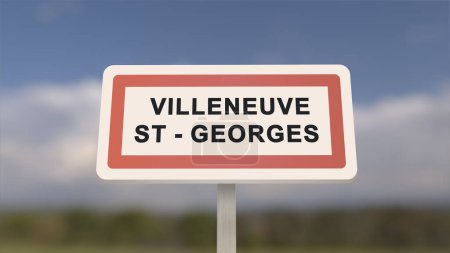 Ortsschild von Villeneuve-Saint-Georges. Eingang der Stadt Villeneuve Saint Georges in, Val-de-Marne, Frankreich